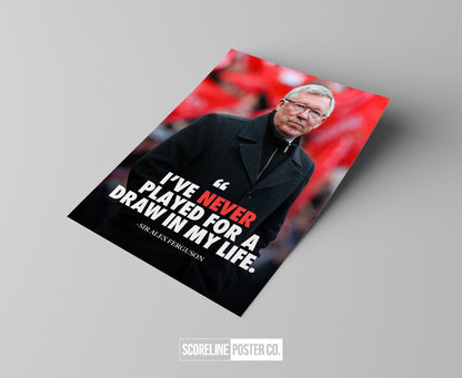 Sir Alex Ferguson 'Quote' Poster