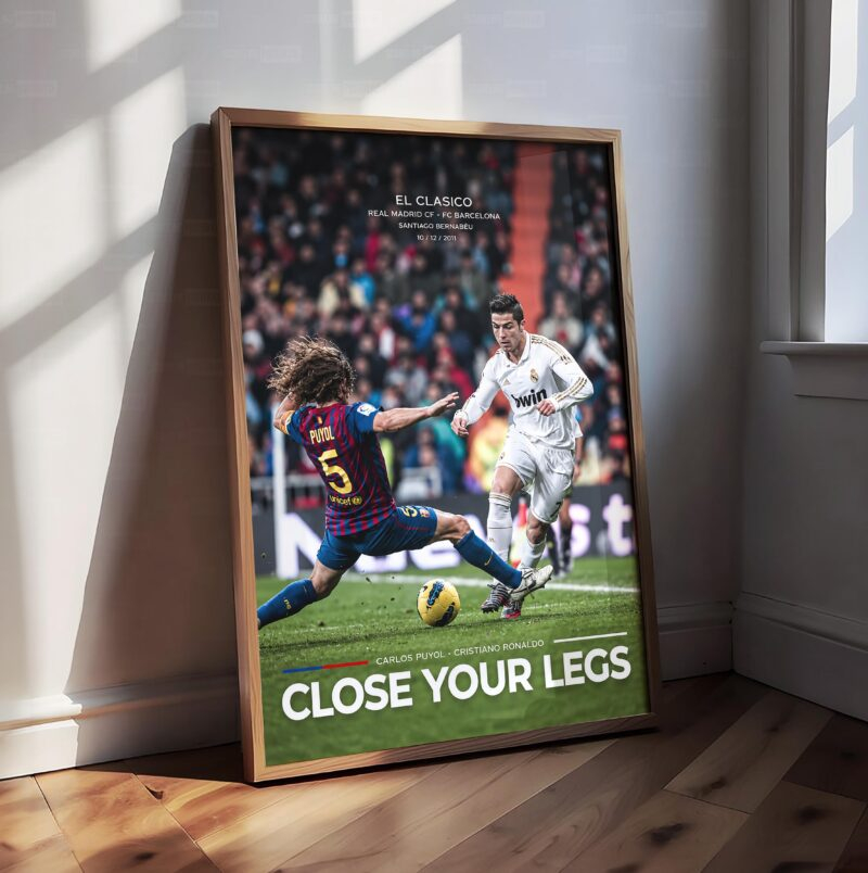 Cristiano Ronaldo ‘Close Your Legs’ Poster