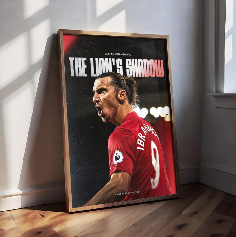 Zlatan Ibrahimovic Lion's Shadow football poster